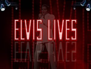 Elvis Lives