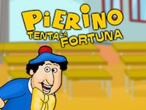 Pierino Tenta la Fortuna