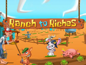 Ranch to Riches