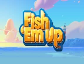 Fish 'Em Up