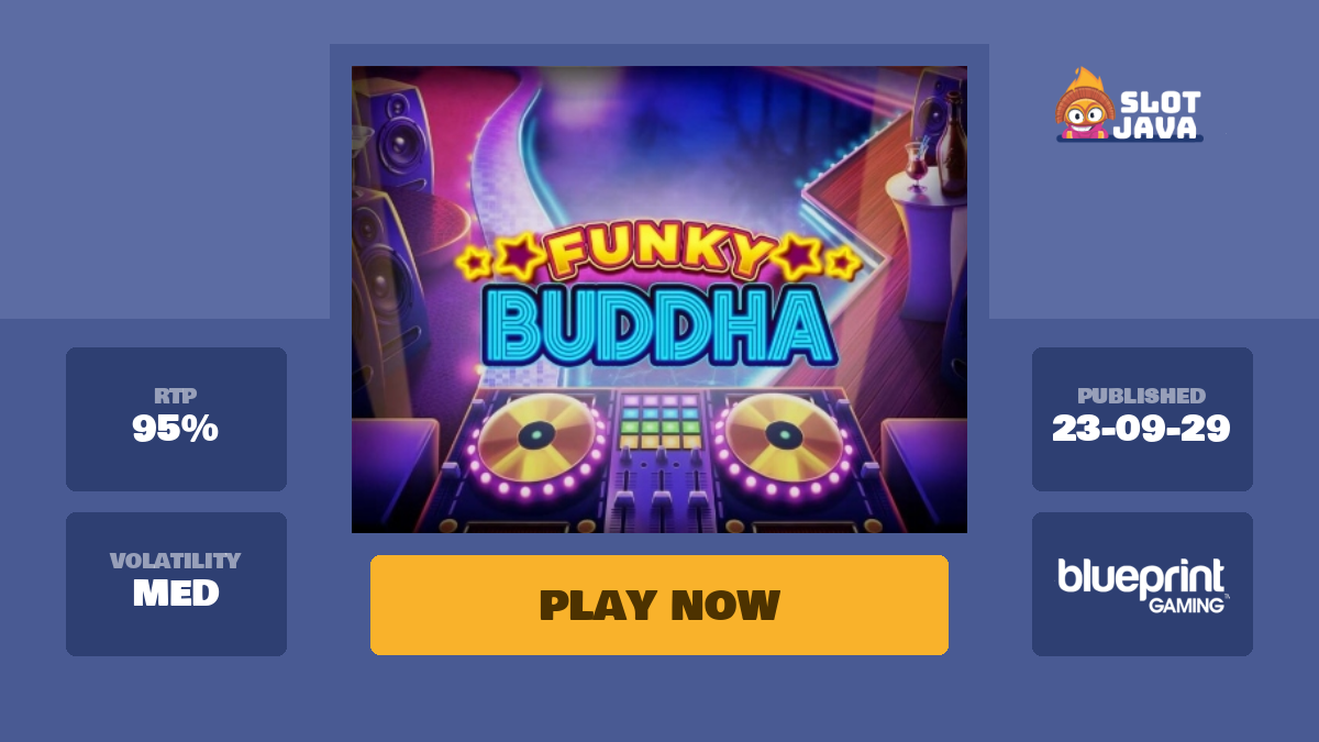 Funky Buddha Slot Review & Free Demo