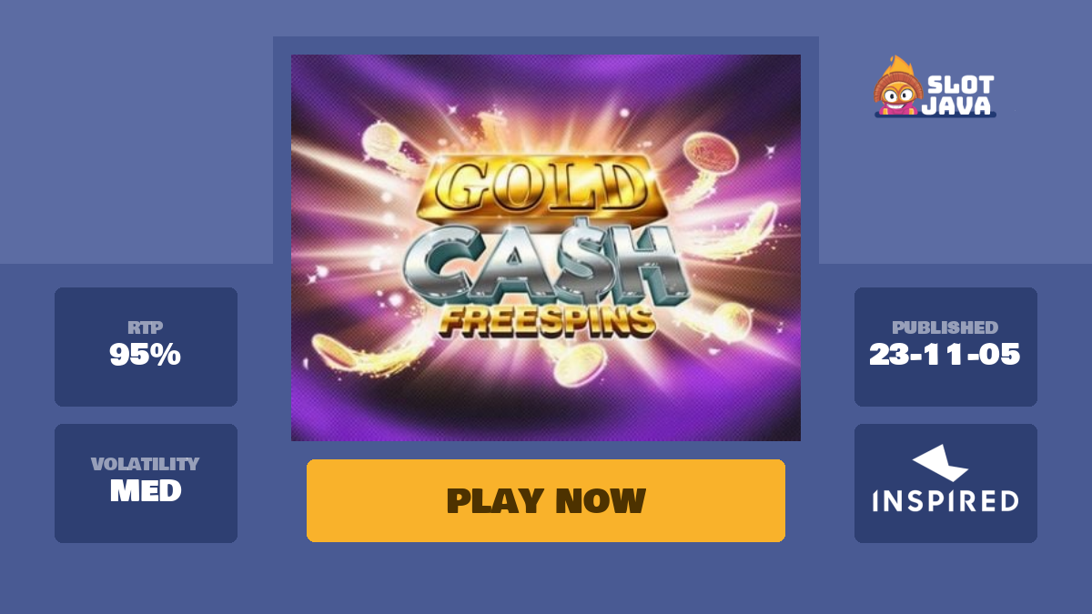 Gold Cash Freespins - Slotjava.com